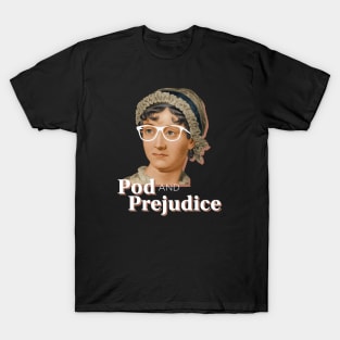 Pod and Prejudice Logo T-Shirt